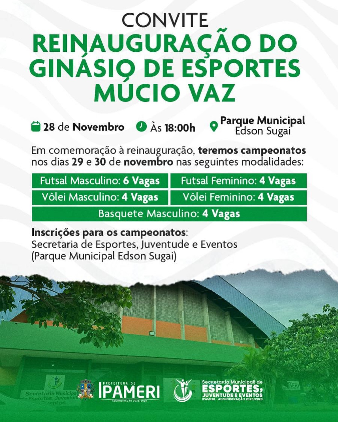 Reinauguração do Ginásio de Esportes Múcio Vaz